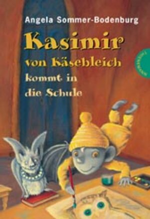 Buchcover Kasimir von Käsebleich kommt in die Schule | Angela Sommer-Bodenburg | EAN 9783522175562 | ISBN 3-522-17556-5 | ISBN 978-3-522-17556-2