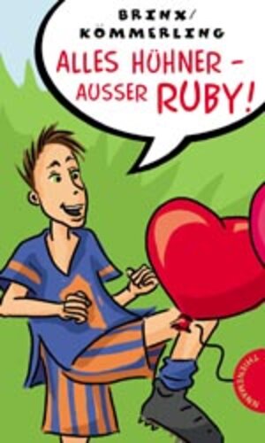 Buchcover Alles Hühner - außer Ruby!  | EAN 9783522175647 | ISBN 3-522-17564-6 | ISBN 978-3-522-17564-7