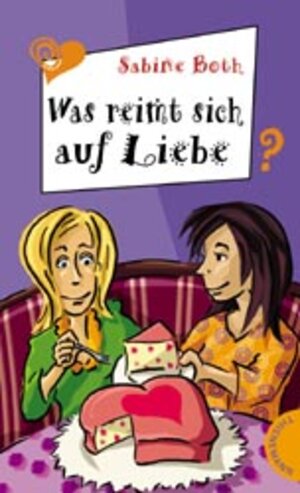 Buchcover Was reimt sich auf Liebe? | Sabine Both | EAN 9783522176088 | ISBN 3-522-17608-1 | ISBN 978-3-522-17608-8