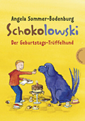 Buchcover Schokolowski – Der Geburtstags-Trüffelhund | Angela Sommer-Bodenburg | EAN 9783522176392 | ISBN 3-522-17639-1 | ISBN 978-3-522-17639-2