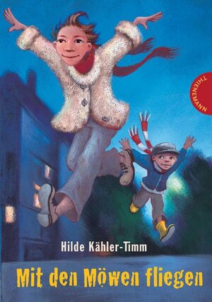 Buchcover Mit den Möwen fliegen | Hilde Kähler-Timm | EAN 9783522178303 | ISBN 3-522-17830-0 | ISBN 978-3-522-17830-3