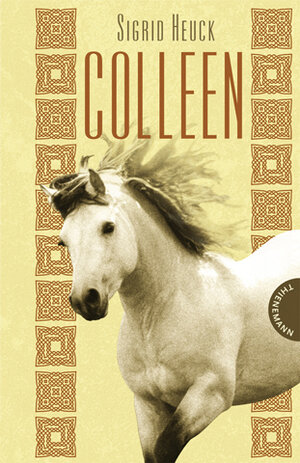 Buchcover Colleen | Sigrid Heuck | EAN 9783522179126 | ISBN 3-522-17912-9 | ISBN 978-3-522-17912-6