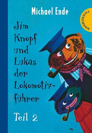 Buchcover Jim Knopf: Jim Knopf und Lukas der Lokomotivführer | Michael Ende | EAN 9783522180580 | ISBN 3-522-18058-5 | ISBN 978-3-522-18058-0