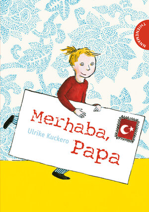 Buchcover Merhaba, Papa | Ulrike Kuckero | EAN 9783522180931 | ISBN 3-522-18093-3 | ISBN 978-3-522-18093-1