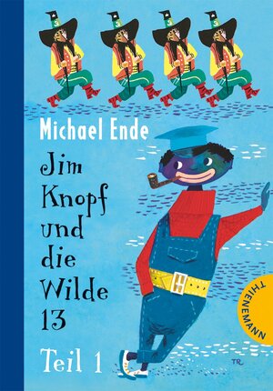 Buchcover Jim Knopf: Jim Knopf und die Wilde 13, Teil 1 | Michael Ende | EAN 9783522181617 | ISBN 3-522-18161-1 | ISBN 978-3-522-18161-7