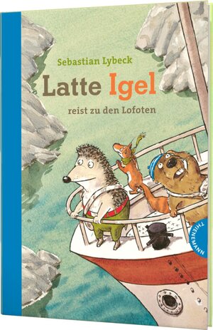 Buchcover Latte Igel 2: Latte Igel reist zu den Lofoten | Sebastian Lybeck | EAN 9783522182836 | ISBN 3-522-18283-9 | ISBN 978-3-522-18283-6
