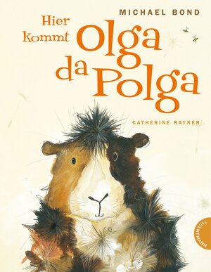 Buchcover Hier kommt Olga da Polga | Michael Bond | EAN 9783522184151 | ISBN 3-522-18415-7 | ISBN 978-3-522-18415-1