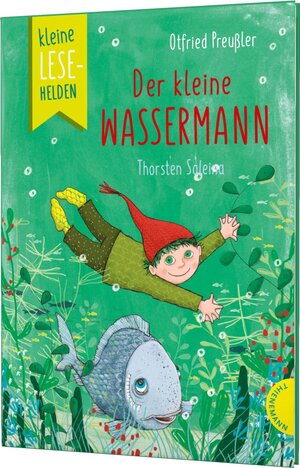 Buchcover Kleine Lesehelden: Der kleine Wassermann | Otfried Preußler | EAN 9783522186162 | ISBN 3-522-18616-8 | ISBN 978-3-522-18616-2