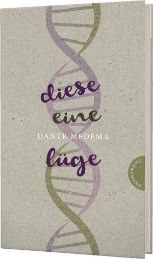 Buchcover Diese eine Lüge | Dante Medema | EAN 9783522202718 | ISBN 3-522-20271-6 | ISBN 978-3-522-20271-8