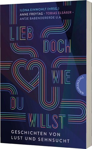 Buchcover Lieb doch, wie du willst | Antje Babendererde | EAN 9783522202923 | ISBN 3-522-20292-9 | ISBN 978-3-522-20292-3