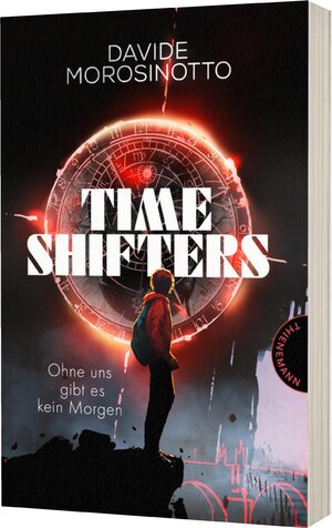 Buchcover Time Shifters | Davide Morosinotto | EAN 9783522203005 | ISBN 3-522-20300-3 | ISBN 978-3-522-20300-5