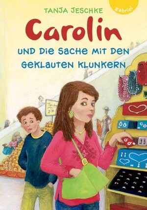 Buchcover Carolin und die Sache mit den geklauten Klunkern | Tanja Jeschke | EAN 9783522300889 | ISBN 3-522-30088-2 | ISBN 978-3-522-30088-9