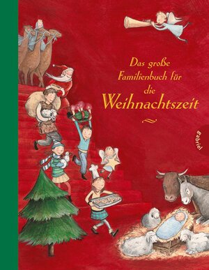 Buchcover Das große Familienbuch für die Weihnachtszeit | Tanja Jeschke | EAN 9783522301770 | ISBN 3-522-30177-3 | ISBN 978-3-522-30177-0
