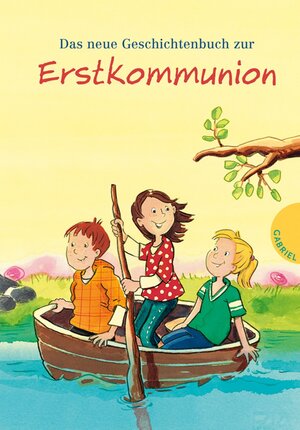 Buchcover Das neue Geschichtenbuch zur Erstkommunion | Tanja Jeschke | EAN 9783522301930 | ISBN 3-522-30193-5 | ISBN 978-3-522-30193-0
