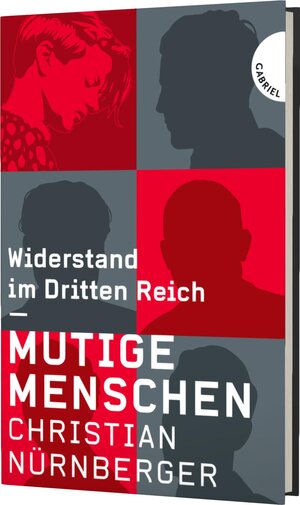 Buchcover Mutige Menschen | Christian Nürnberger | EAN 9783522303897 | ISBN 3-522-30389-X | ISBN 978-3-522-30389-7