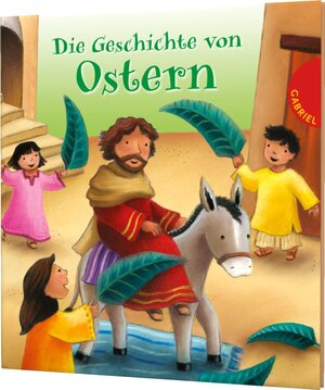 Buchcover Die Geschichte von Ostern | Christina Goodings | EAN 9783522305235 | ISBN 3-522-30523-X | ISBN 978-3-522-30523-5