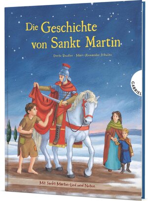 Buchcover Die Geschichte von Sankt Martin | Dörte Beutler | EAN 9783522306201 | ISBN 3-522-30620-1 | ISBN 978-3-522-30620-1