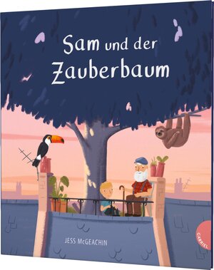 Buchcover Sam und der Zauberbaum | Jess McGeachin | EAN 9783522306348 | ISBN 3-522-30634-1 | ISBN 978-3-522-30634-8