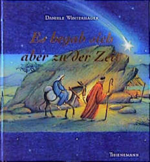 Buchcover Es begab sich aber zu der Zeit | Daniele Winterhager | EAN 9783522433068 | ISBN 3-522-43306-8 | ISBN 978-3-522-43306-8