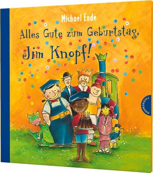 Buchcover Jim Knopf: Alles Gute zum Geburtstag, Jim Knopf! | Michael Ende | EAN 9783522436168 | ISBN 3-522-43616-4 | ISBN 978-3-522-43616-8