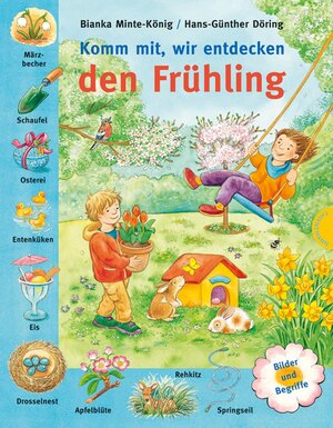 Buchcover Komm mit, wir entdecken den Frühling – Bilder und Begriffe | Bianka Minte-König | EAN 9783522436496 | ISBN 3-522-43649-0 | ISBN 978-3-522-43649-6