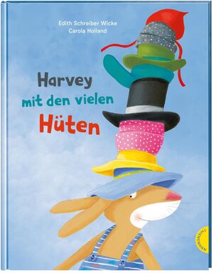 Buchcover Harvey mit den vielen Hüten | Edith Schreiber-Wicke | EAN 9783522458795 | ISBN 3-522-45879-6 | ISBN 978-3-522-45879-5