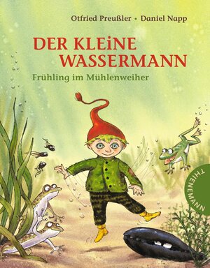 Buchcover Der kleine Wassermann: Frühling im Mühlenweiher | Otfried Preußler | EAN 9783522458801 | ISBN 3-522-45880-X | ISBN 978-3-522-45880-1