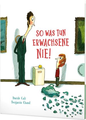 Buchcover So was tun Erwachsene nie! | Davide Cali | EAN 9783522459242 | ISBN 3-522-45924-5 | ISBN 978-3-522-45924-2