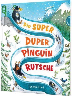 Buchcover Die Super Duper Pinguin Rutsche | Leonie Lord | EAN 9783522460071 | ISBN 3-522-46007-3 | ISBN 978-3-522-46007-1