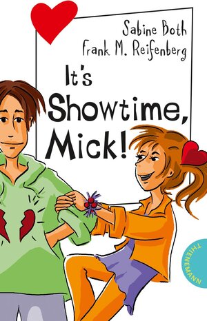 Buchcover It's Showtime, Mick! | Sabine Both | EAN 9783522500562 | ISBN 3-522-50056-3 | ISBN 978-3-522-50056-2