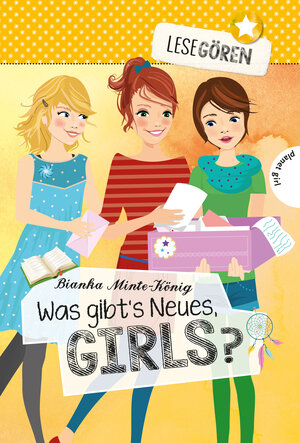Buchcover Lesegören 2: Was gibt's Neues, Girls? | Bianka Minte-König | EAN 9783522504720 | ISBN 3-522-50472-0 | ISBN 978-3-522-50472-0