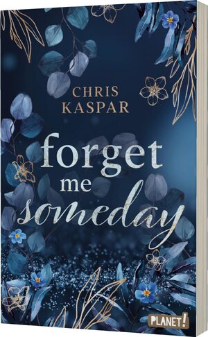 Buchcover Forget me Someday | Chris Kaspar | EAN 9783522507615 | ISBN 3-522-50761-4 | ISBN 978-3-522-50761-5