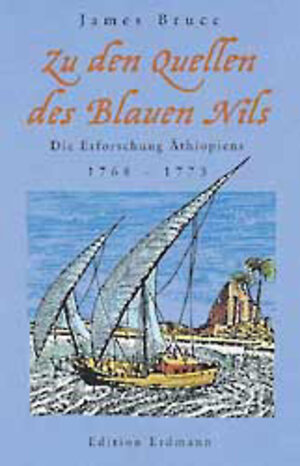 Buchcover Zu den Quellen des Blauen Nils | James Bruce | EAN 9783522600316 | ISBN 3-522-60031-2 | ISBN 978-3-522-60031-6