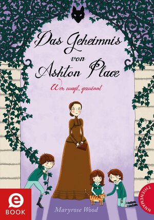 Buchcover Das Geheimnis von Ashton Place 4: Das Geheimnis von Ashton Place | Maryrose Wood | EAN 9783522610483 | ISBN 3-522-61048-2 | ISBN 978-3-522-61048-3