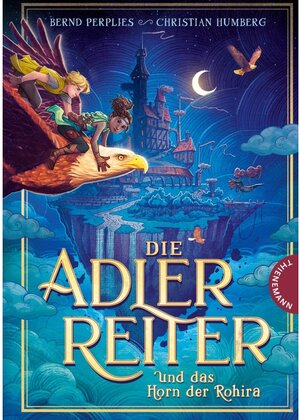 Buchcover Die Adlerreiter und das Horn der Rohira  | EAN 9783522611213 | ISBN 3-522-61121-7 | ISBN 978-3-522-61121-3