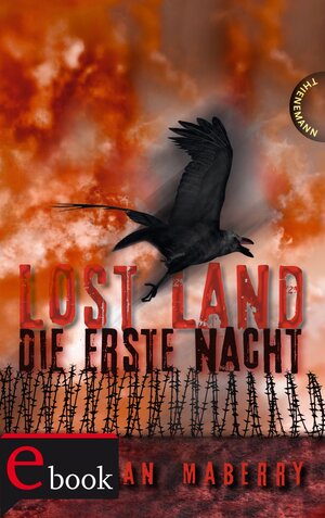 Buchcover Lost Land, Band 1: Lost Land, Die Erste Nacht | Jonathan Maberry | EAN 9783522620802 | ISBN 3-522-62080-1 | ISBN 978-3-522-62080-2