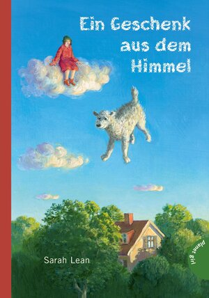 Buchcover Ein Geschenk aus dem Himmel | Sarah Lean | EAN 9783522651844 | ISBN 3-522-65184-7 | ISBN 978-3-522-65184-4