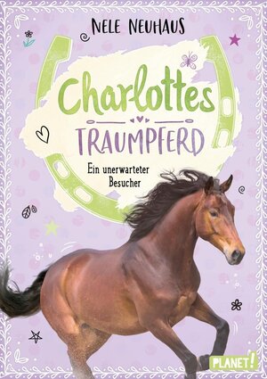 Buchcover Charlottes Traumpferd 3: Ein unerwarteter Besucher | Nele Neuhaus | EAN 9783522652391 | ISBN 3-522-65239-8 | ISBN 978-3-522-65239-1