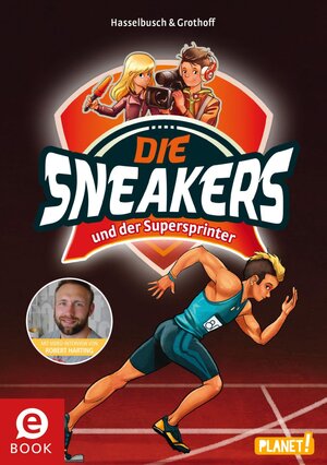 Buchcover Die Sneakers 2: und der Supersprinter | Birgit Hasselbusch | EAN 9783522653121 | ISBN 3-522-65312-2 | ISBN 978-3-522-65312-1