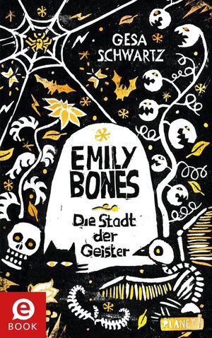 Buchcover Emily Bones | Gesa Schwartz | EAN 9783522653923 | ISBN 3-522-65392-0 | ISBN 978-3-522-65392-3