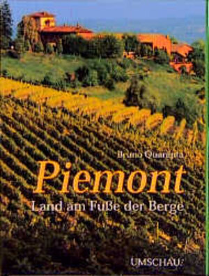 Buchcover Piemont | Bruno Quaranta | EAN 9783524670980 | ISBN 3-524-67098-9 | ISBN 978-3-524-67098-0