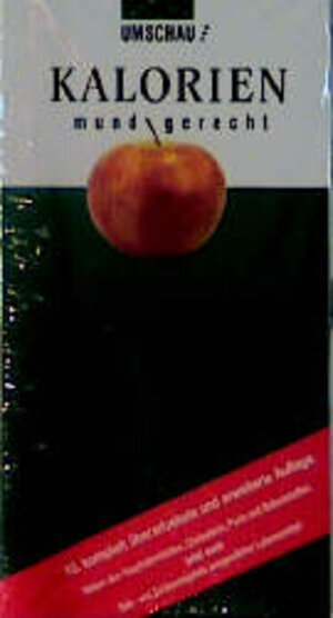 Buchcover Kalorien mundgerecht  | EAN 9783524710013 | ISBN 3-524-71001-8 | ISBN 978-3-524-71001-3