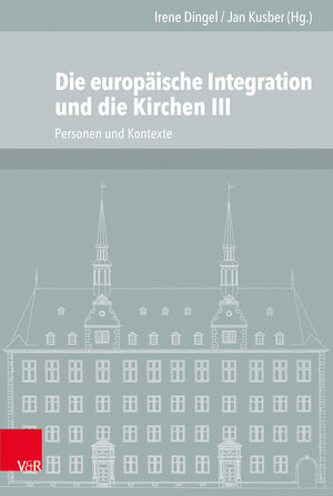 Buchcover Die europäische Integration und die Kirchen, Teil 3 | EAN 9783525101551 | ISBN 3-525-10155-4 | ISBN 978-3-525-10155-1