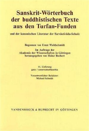 Buchcover Sanskrit-Wörterbuch der buddhistischen Texte aus den Turfan-Funden. Lieferung 11  | EAN 9783525261354 | ISBN 3-525-26135-7 | ISBN 978-3-525-26135-4