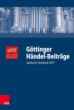 Buchcover Göttinger Händel-Beiträge, Band 18  | EAN 9783525278352 | ISBN 3-525-27835-7 | ISBN 978-3-525-27835-2