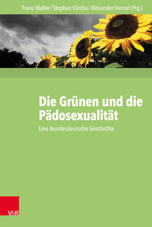 Buchcover Die Grünen und die Pädosexualität  | EAN 9783525300558 | ISBN 3-525-30055-7 | ISBN 978-3-525-30055-8