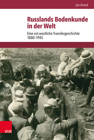 Buchcover Russlands Bodenkunde in der Welt | Jan Arend | EAN 9783525301128 | ISBN 3-525-30112-X | ISBN 978-3-525-30112-8