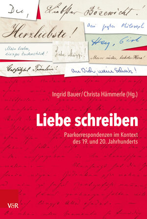 Buchcover Liebe schreiben  | EAN 9783525301159 | ISBN 3-525-30115-4 | ISBN 978-3-525-30115-9