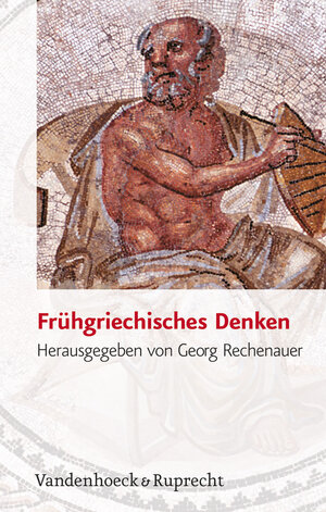 Buchcover Frühgriechisches Denken  | EAN 9783525301470 | ISBN 3-525-30147-2 | ISBN 978-3-525-30147-0