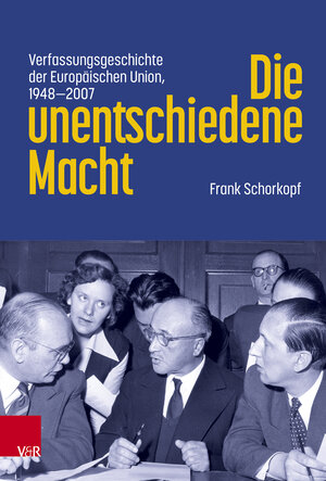 Buchcover Die unentschiedene Macht | Frank Schorkopf | EAN 9783525302194 | ISBN 3-525-30219-3 | ISBN 978-3-525-30219-4